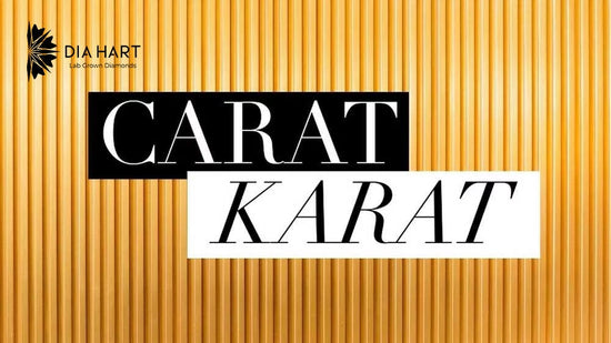 Karat vs Carat: Crucial Differences Every Jewelry Buyer Should Understand